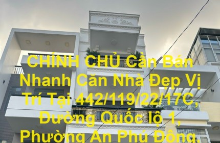 CHÍNH CHỦ Cần Bán Nhanh Căn Nhà Đẹp Vị Trí Tại Quận 12, TP HCM